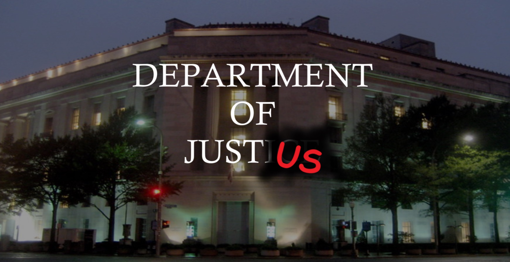 Department of Just Us