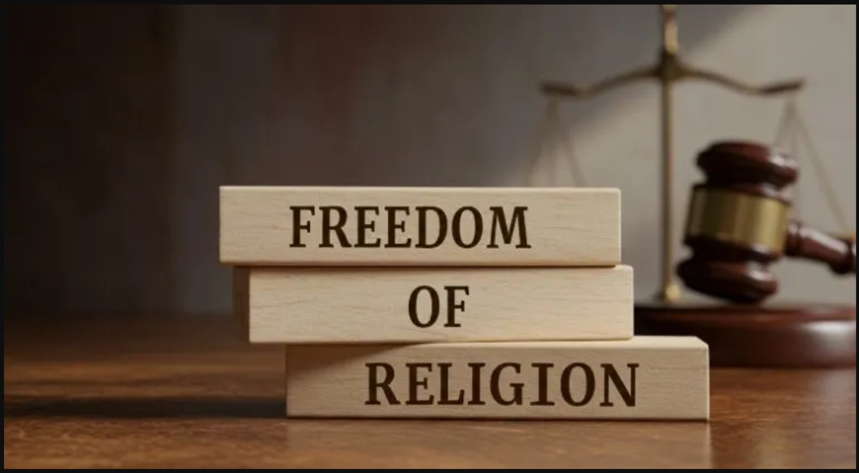 Freedom of Religion Freedom of Religion