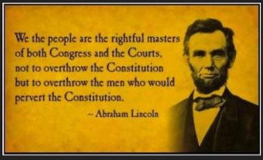 Lincoln Quote on Constitutionalism