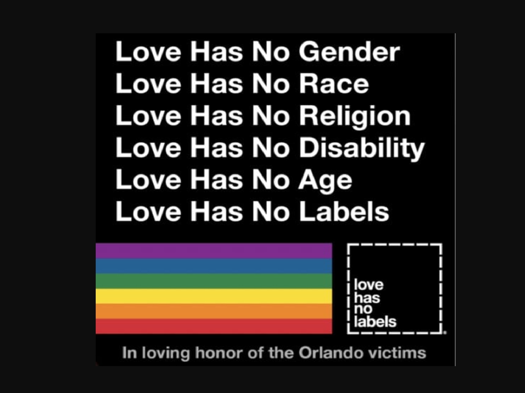 Love Has No Labels Love Has No Labels