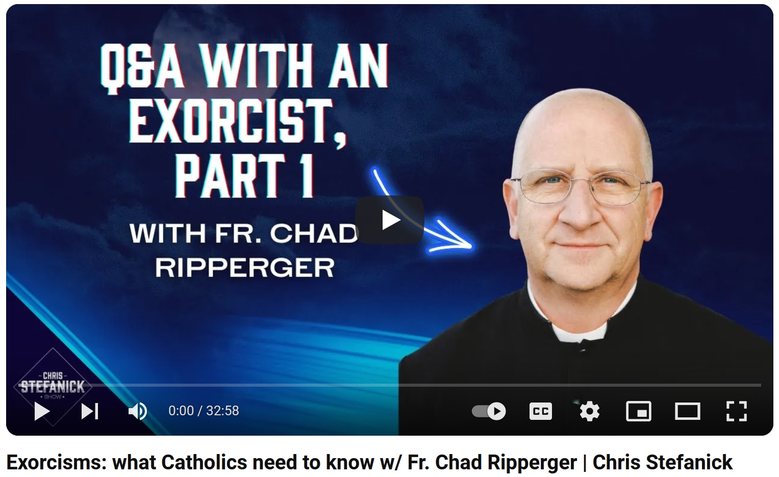 Fr Chad Rippinger Exorcist