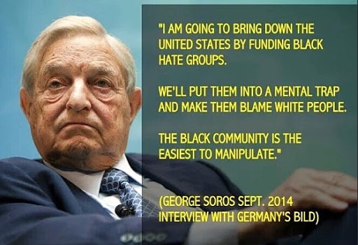 Soros Manipulates Blacks Soros Manipulates Blacks