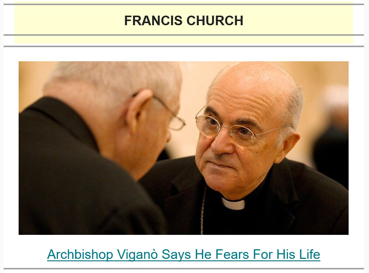 Vigano Fears For His Life